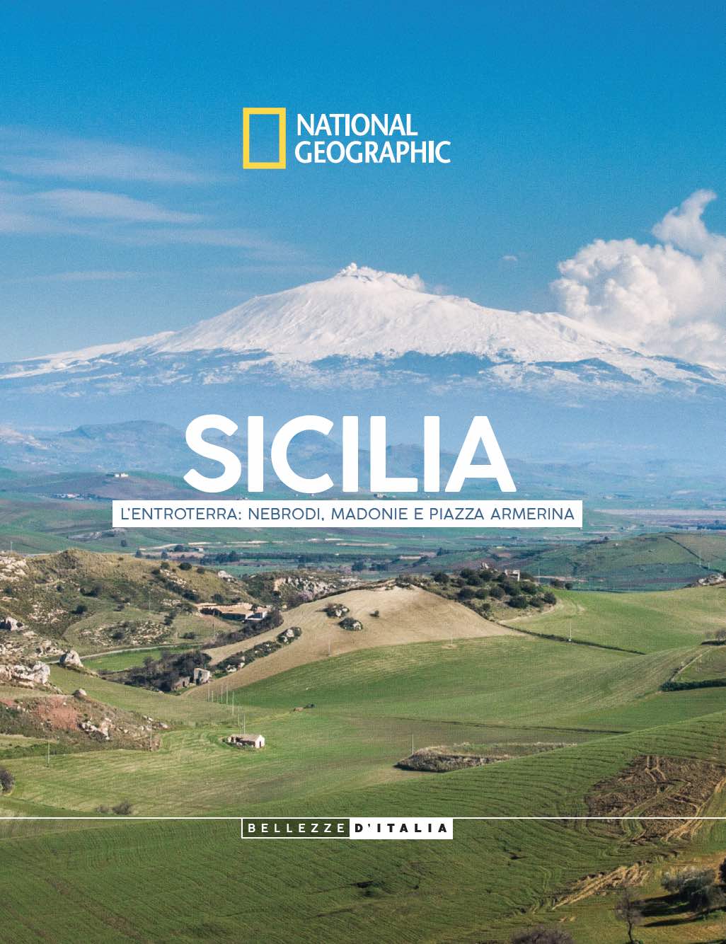 Bellezze d'Italia - National Geographic - Edizione 2023