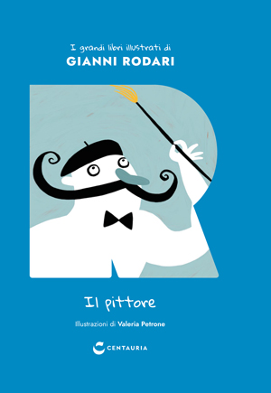 I grandi libri illustrati di Gianni Rodari