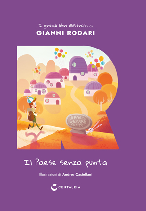 I grandi libri illustrati di Gianni Rodari